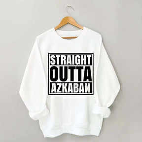 Straight Outta Azkaban Sweatshirt