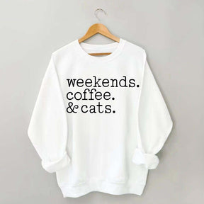 Weekends Coffee and Cats Sweatshirt