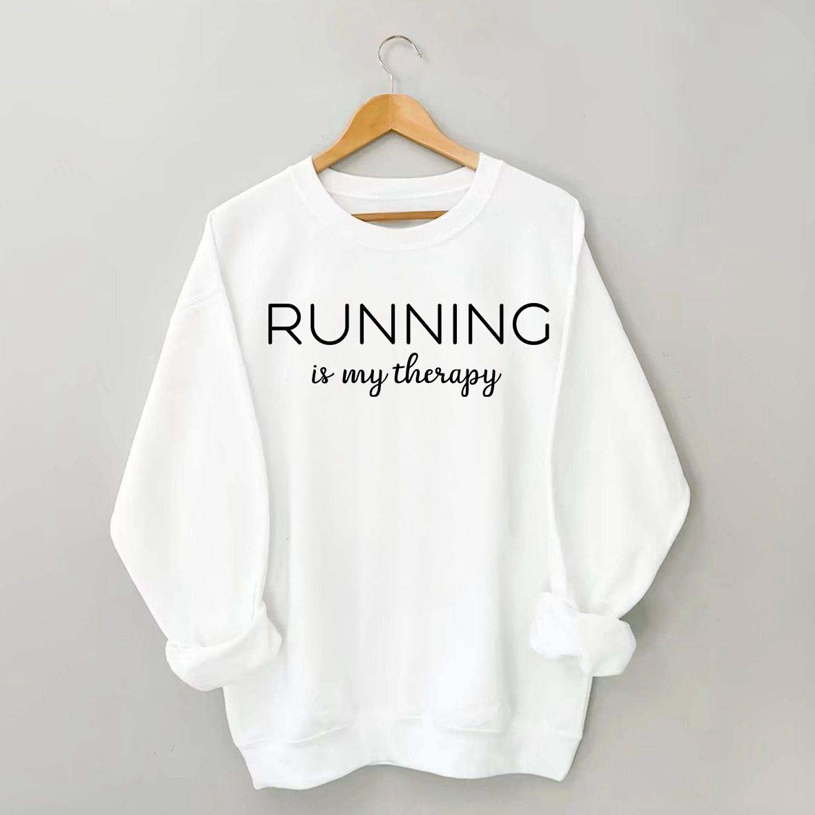 Running Is My Therapy Gym Sweatshirt
