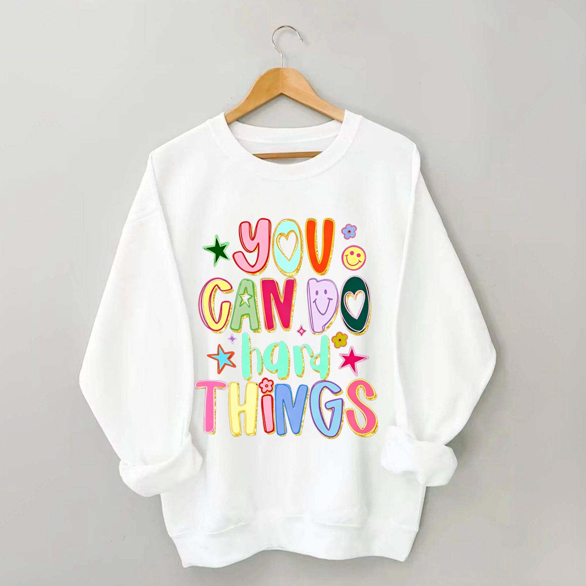 You Can Do Hard Things Sped Mental Health Sweatshirt
