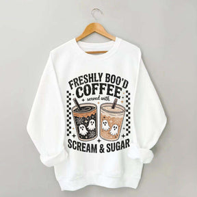 Freshly Boo'd Coffee: Served with Scream & Sugar Sweatshirt