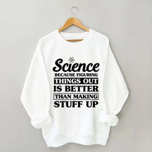 New Scientist Funny Sweatshirt