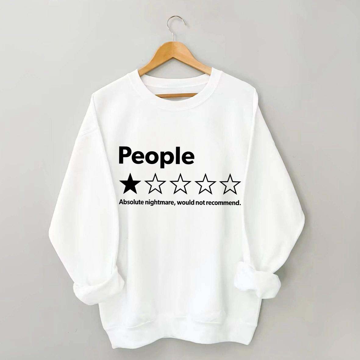 People One Star Review Sweatshirt