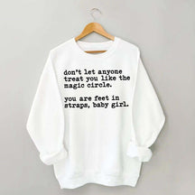 Treat You Like The Magic Circle Pilates Sweatshirt