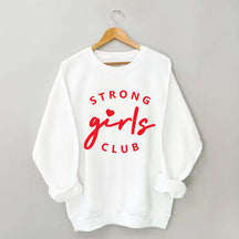Strong Girl Club Sweatshirt