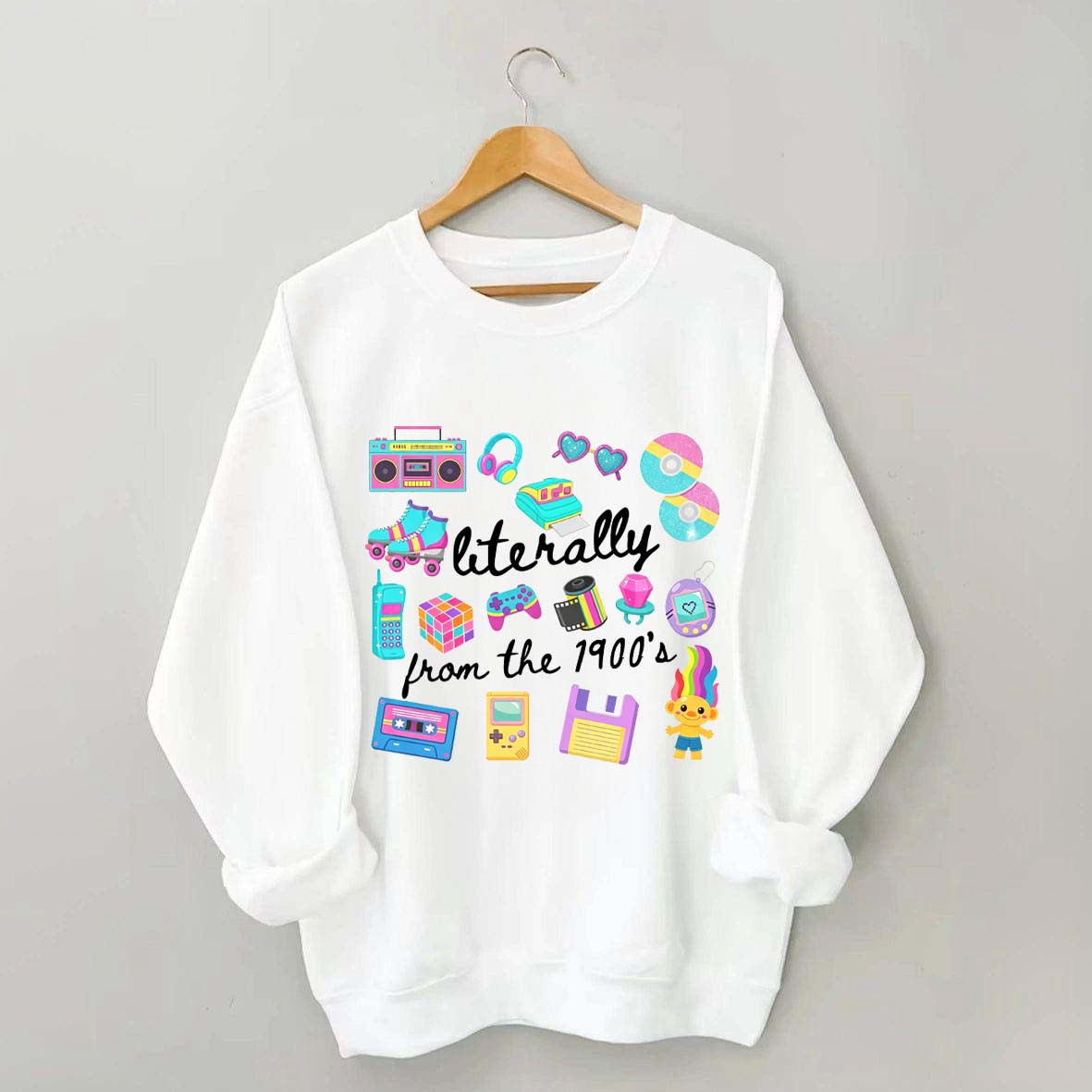Retro Literally From The 1900s Sweatshirt