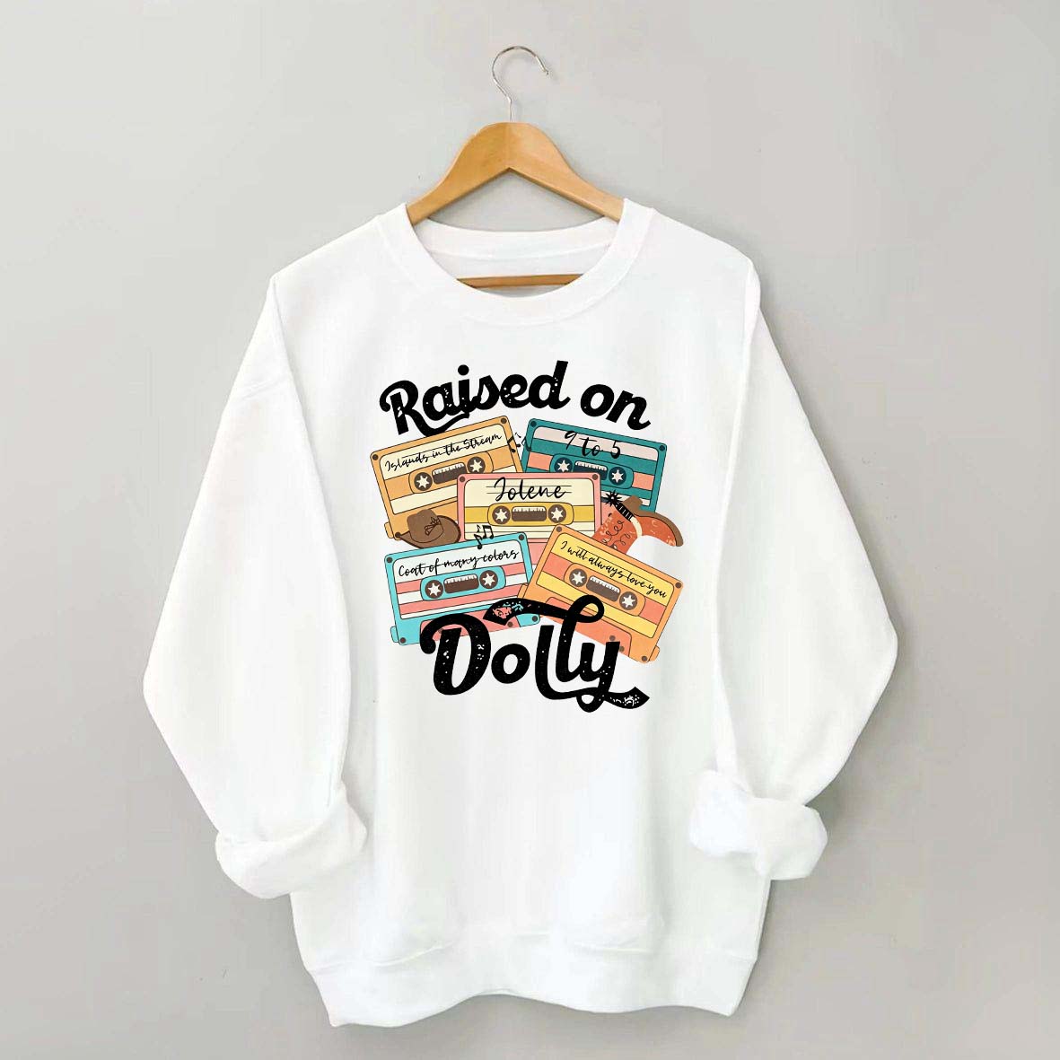 Raised On Dolly Retro Cassette Music Sweatshirt