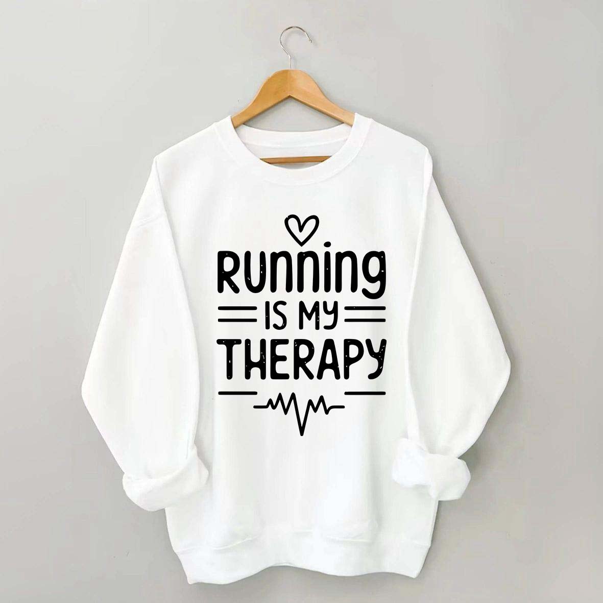 Running Is My Therapy Lover Sweatshirt