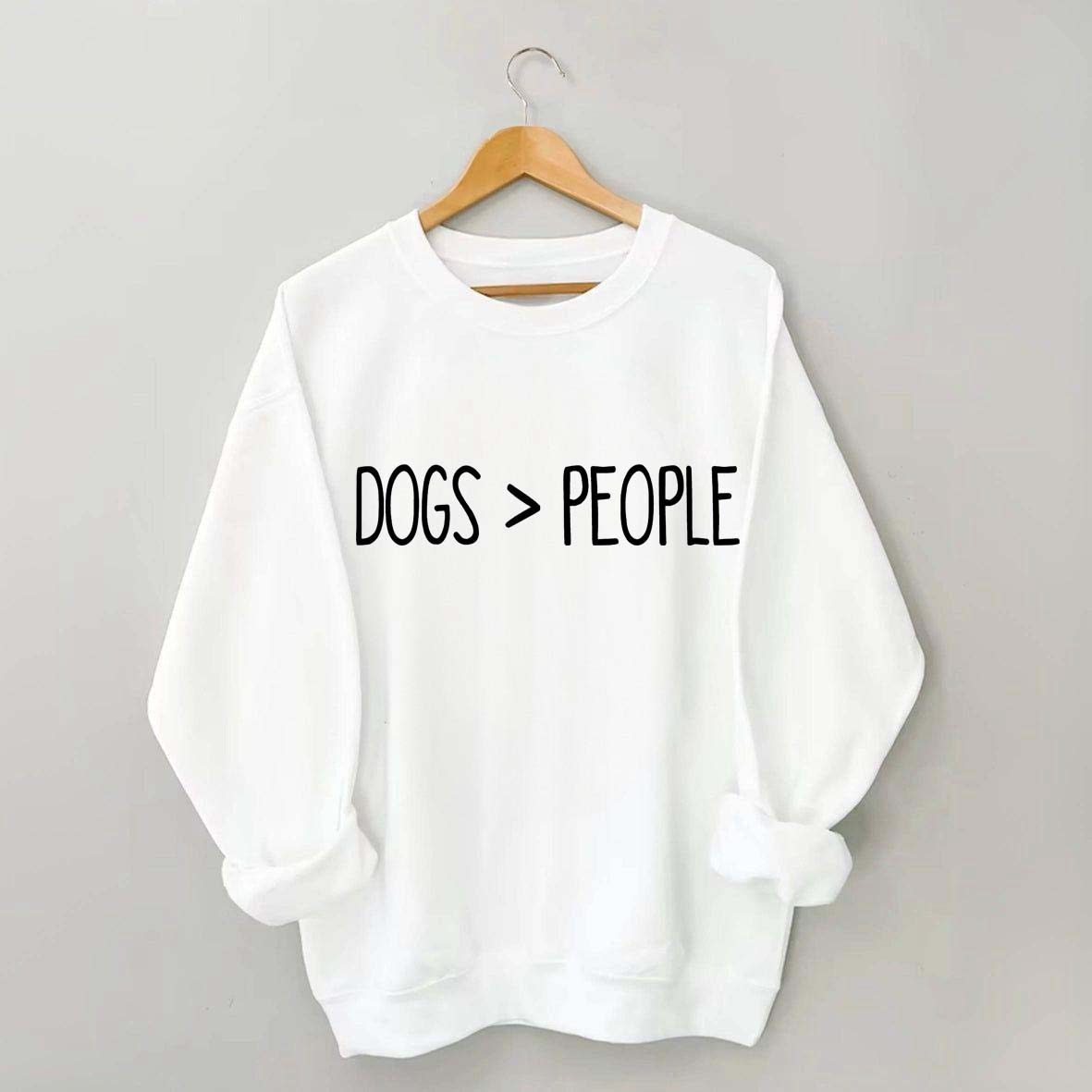 Dogs Over People Minimalist Sweatshirt