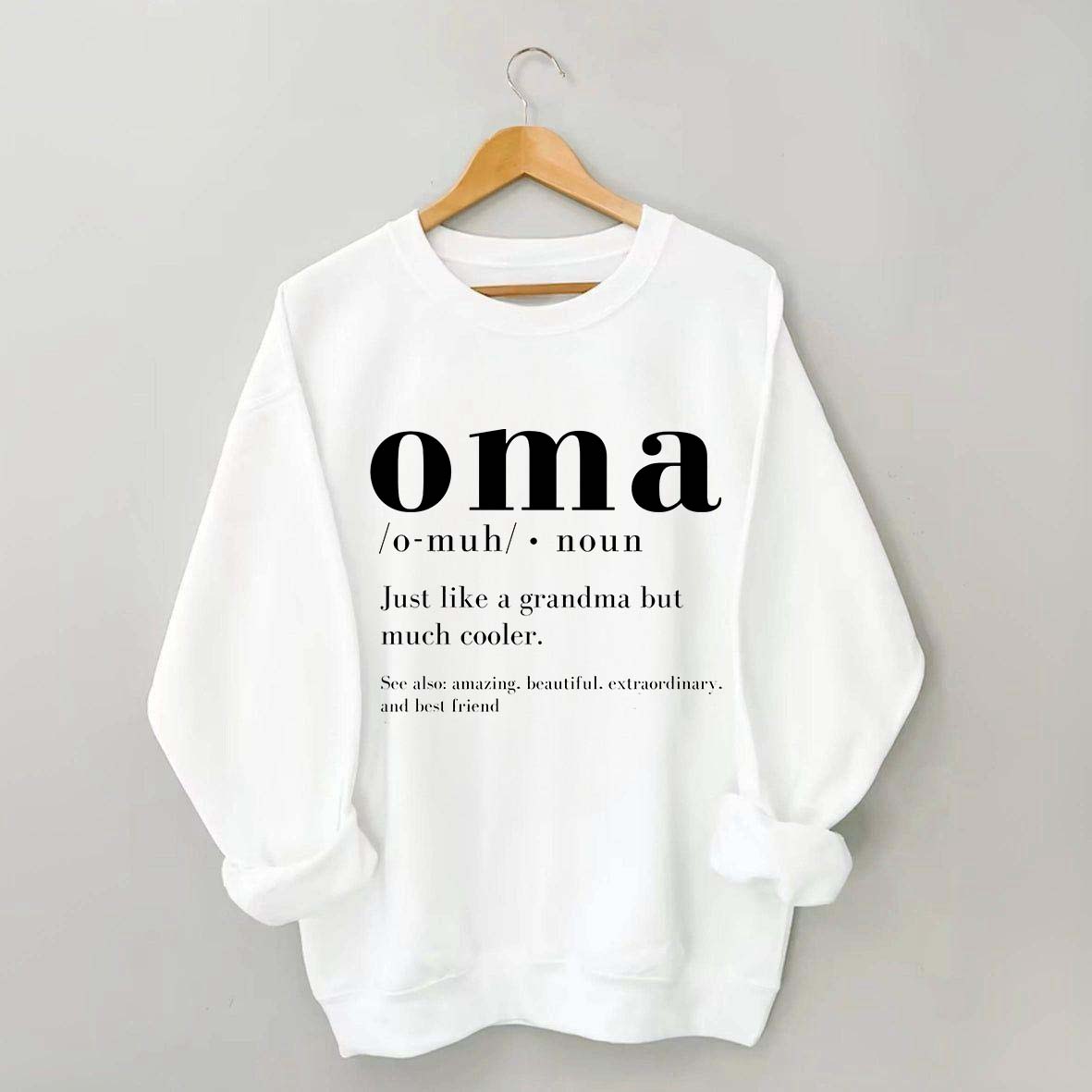 Funny Oma Pregnancy Reveal Sweatshirt