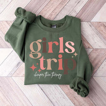 Girls Trip Cheaper Than Therapy Sweatshirt