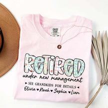 Retired Under New Management T-Shirt