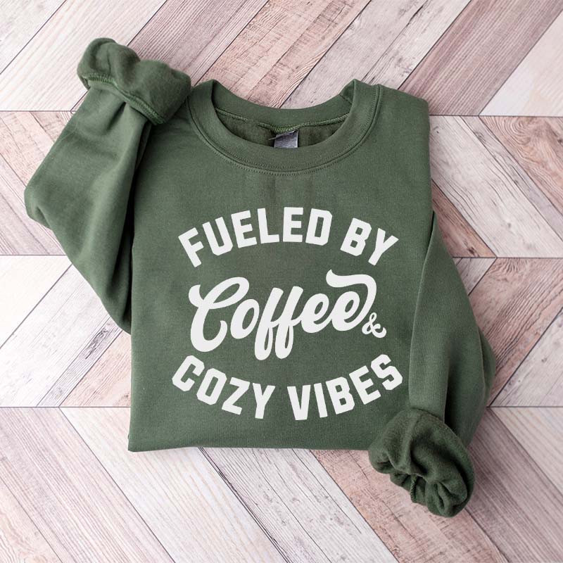 Fueled By Coffee and Cozy Vibes Giftful Fall Sweatshirt