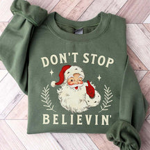 Don't Stop Believing Retro Santa Sweatshirt