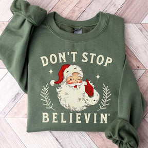 Don't Stop Believing Retro Santa Sweatshirt