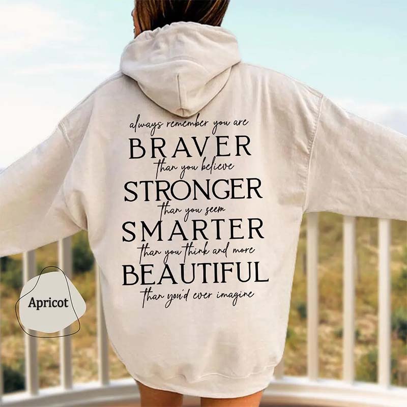 Always Remember You Are Braver Hoodie