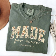 Make For More Cute Bible Verse T-Shirt