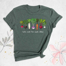 Let's Roots For Each Other Turnip T-Shirt