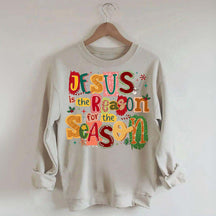 Christian Jesus Is The Reason Christmas Sweatshirt