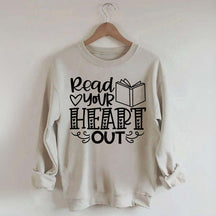 Read Your Heart Out Teacher Sweatshirt