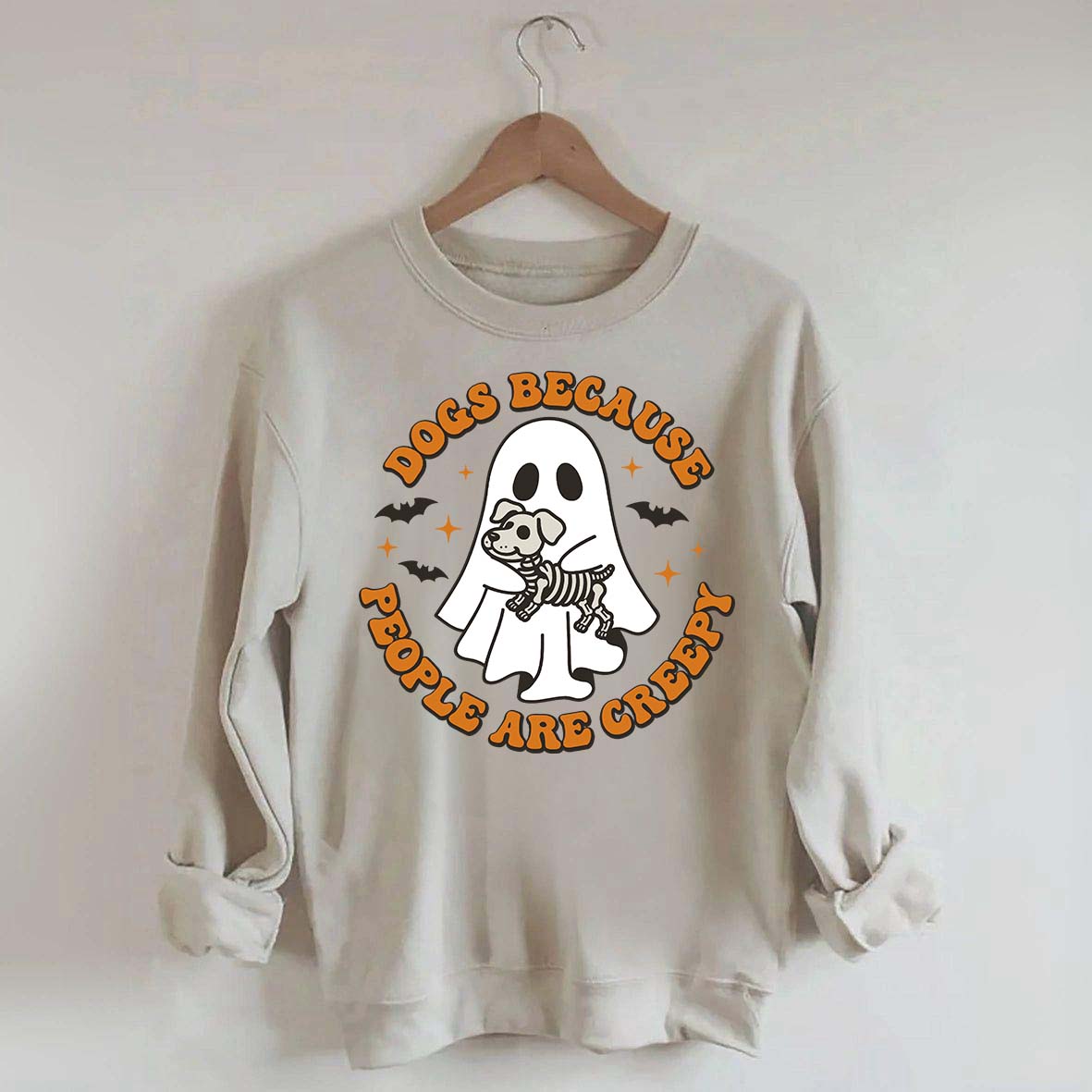 Dogs Because People Are Creepy Cute Sweatshirt