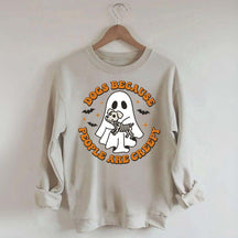 Dogs Because People Are Creepy Cute Sweatshirt