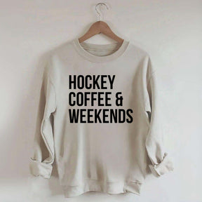Hockey Coffee & Weekends Sweatshirt