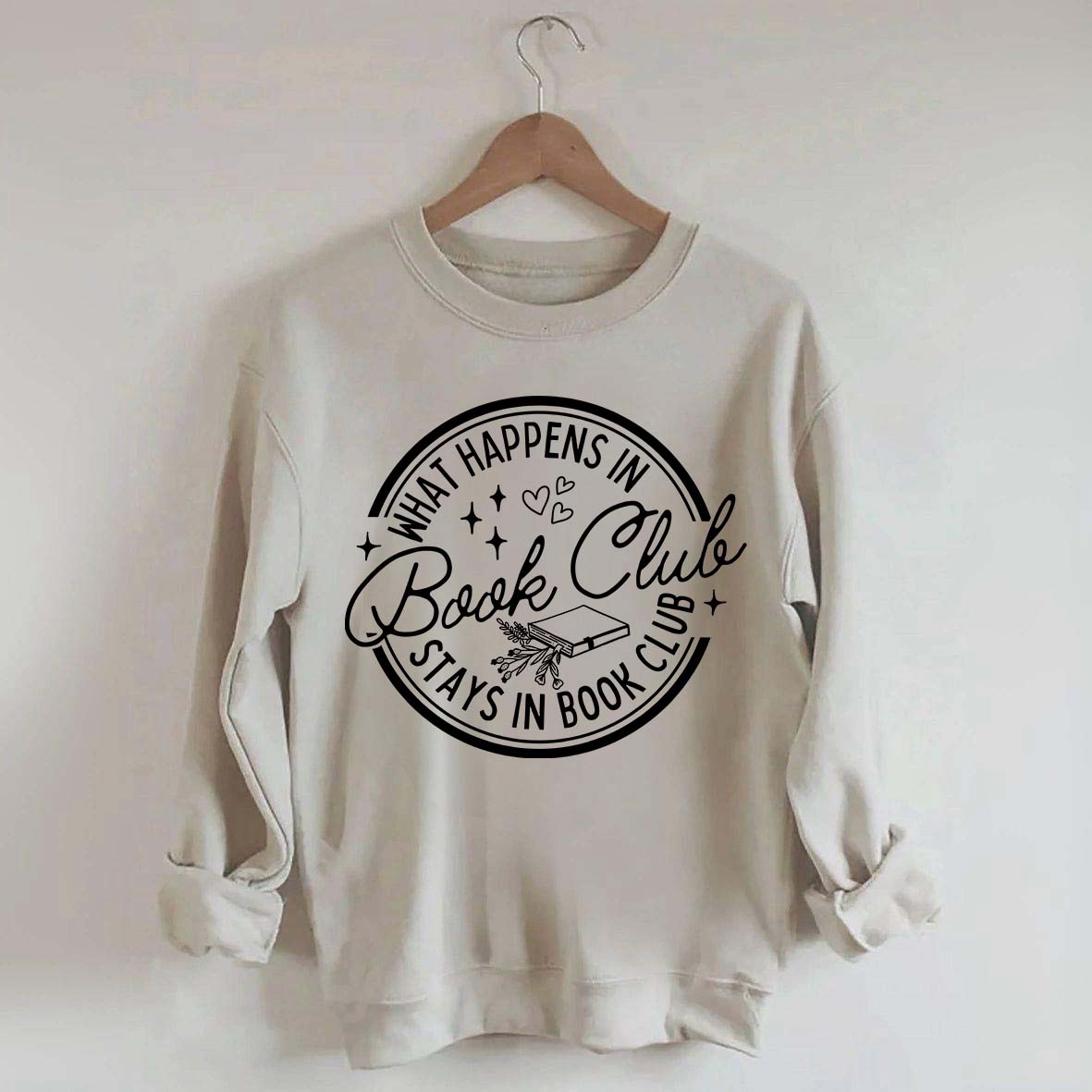 What Happens In Book Club Sweatshirt