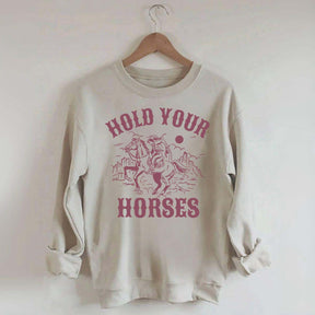Hold Your Horses Western Lover Sweatshirt