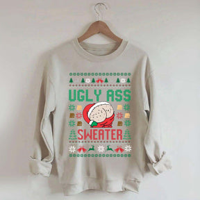 Ugly Ass Christmas Sweatshirt