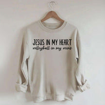 Jesus In My Heart Volleyball In My Veins Sweatshirt