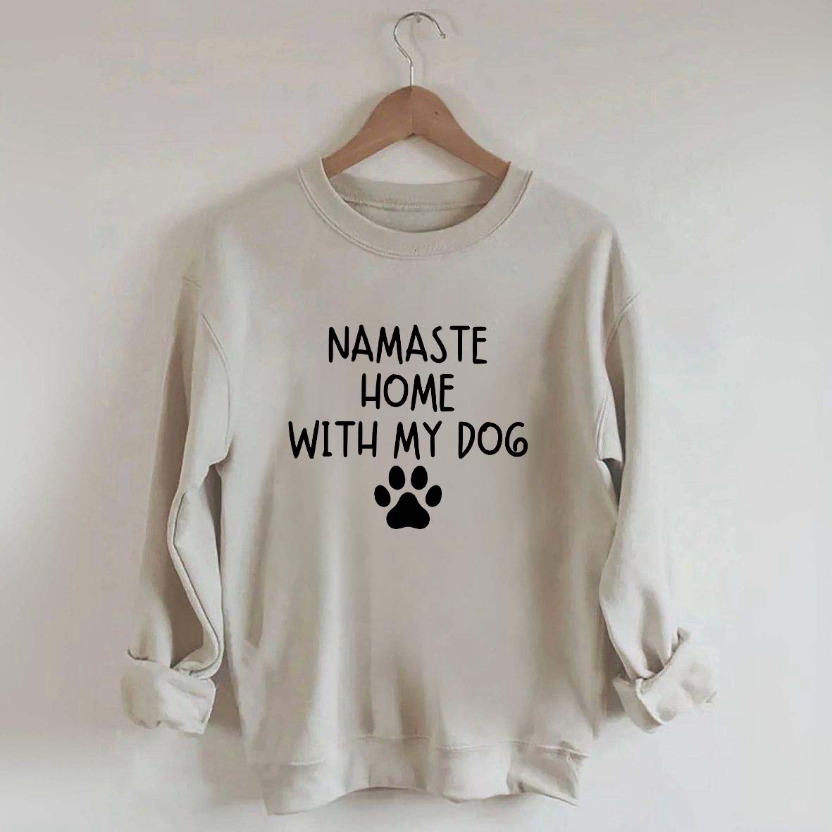 Namaste Home With My Dog Sweatshirt