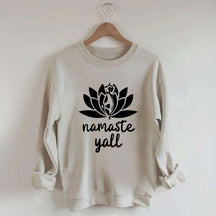 Namaste Y'all Yoga Sweatshirt