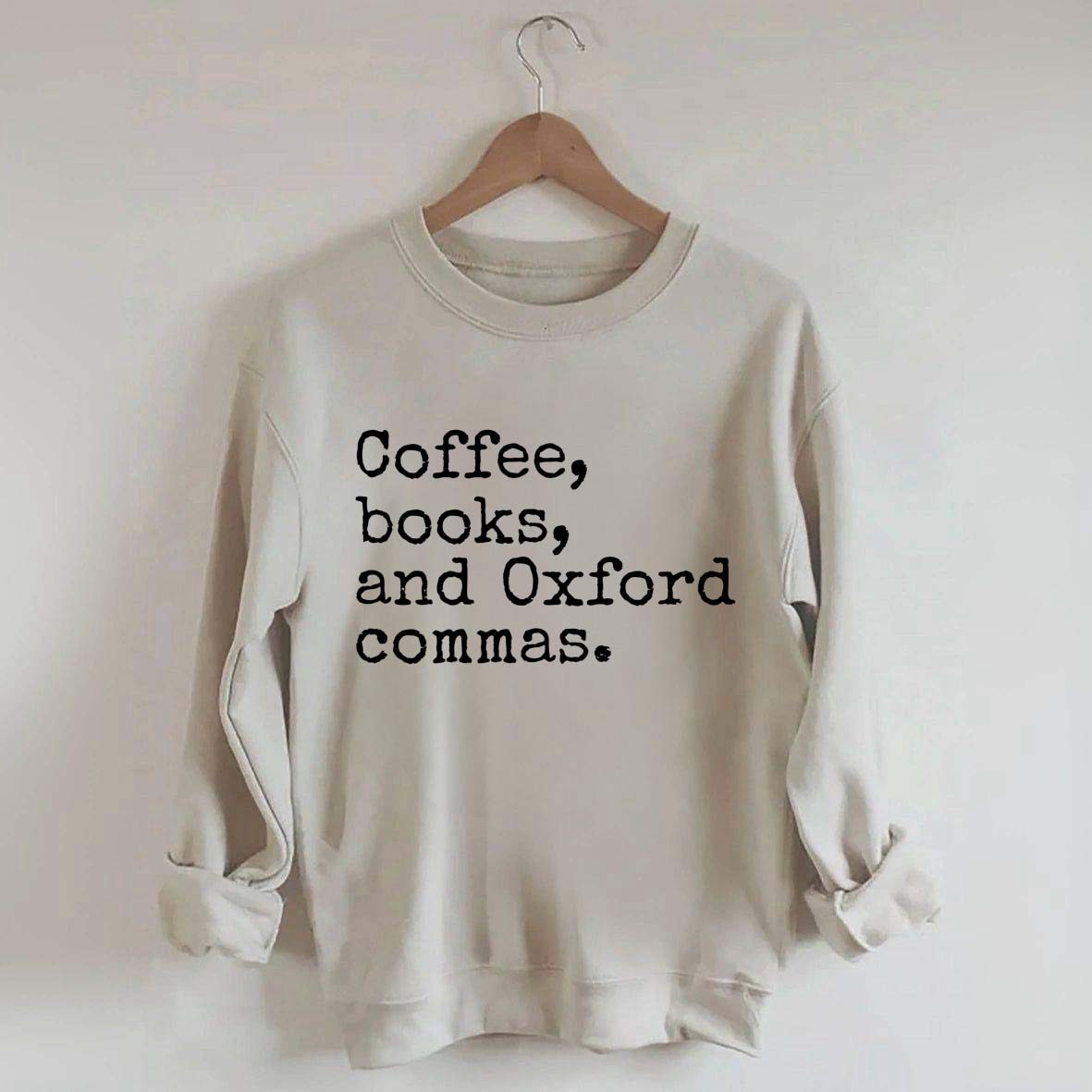 Coffee, Books & Oxford Commas Sweatshirt