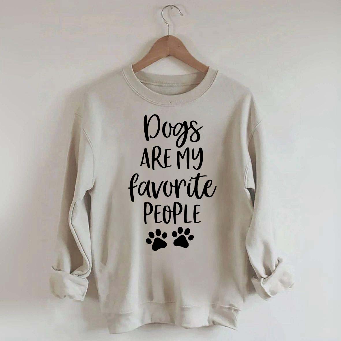 Dogs Are My Favorite People Funny Cute Sweatshirt