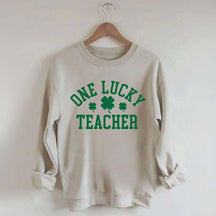 One Lucky Teacher Sweatshirt