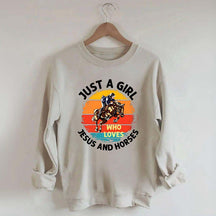 Just A Girl Who Loves Jesus And Horses Sweatshirt