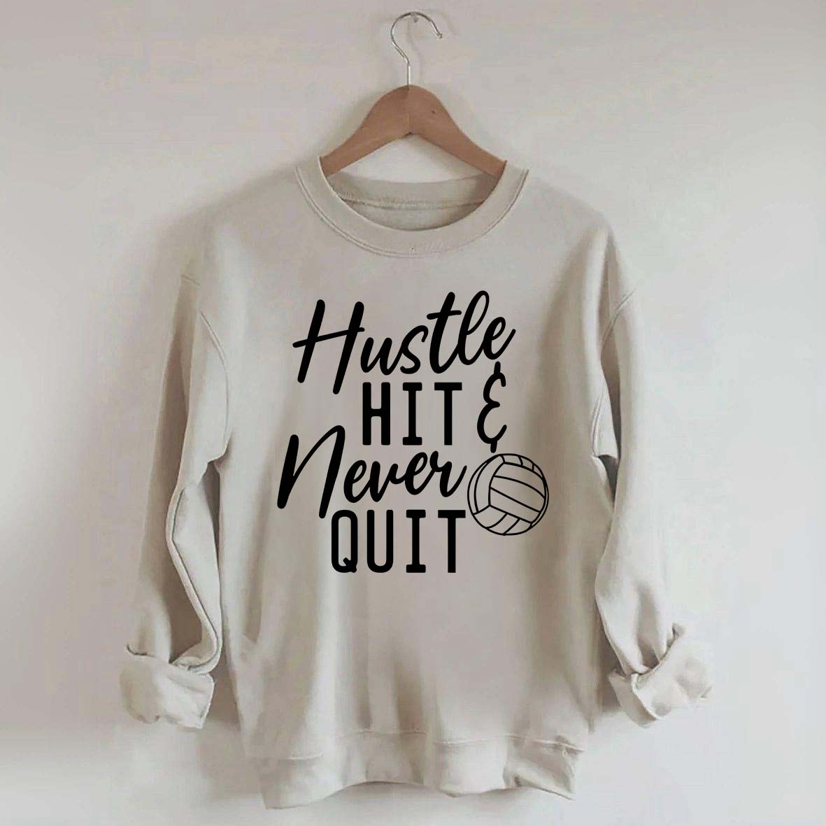 Hustle Hit & Never Quit Sweatshirt