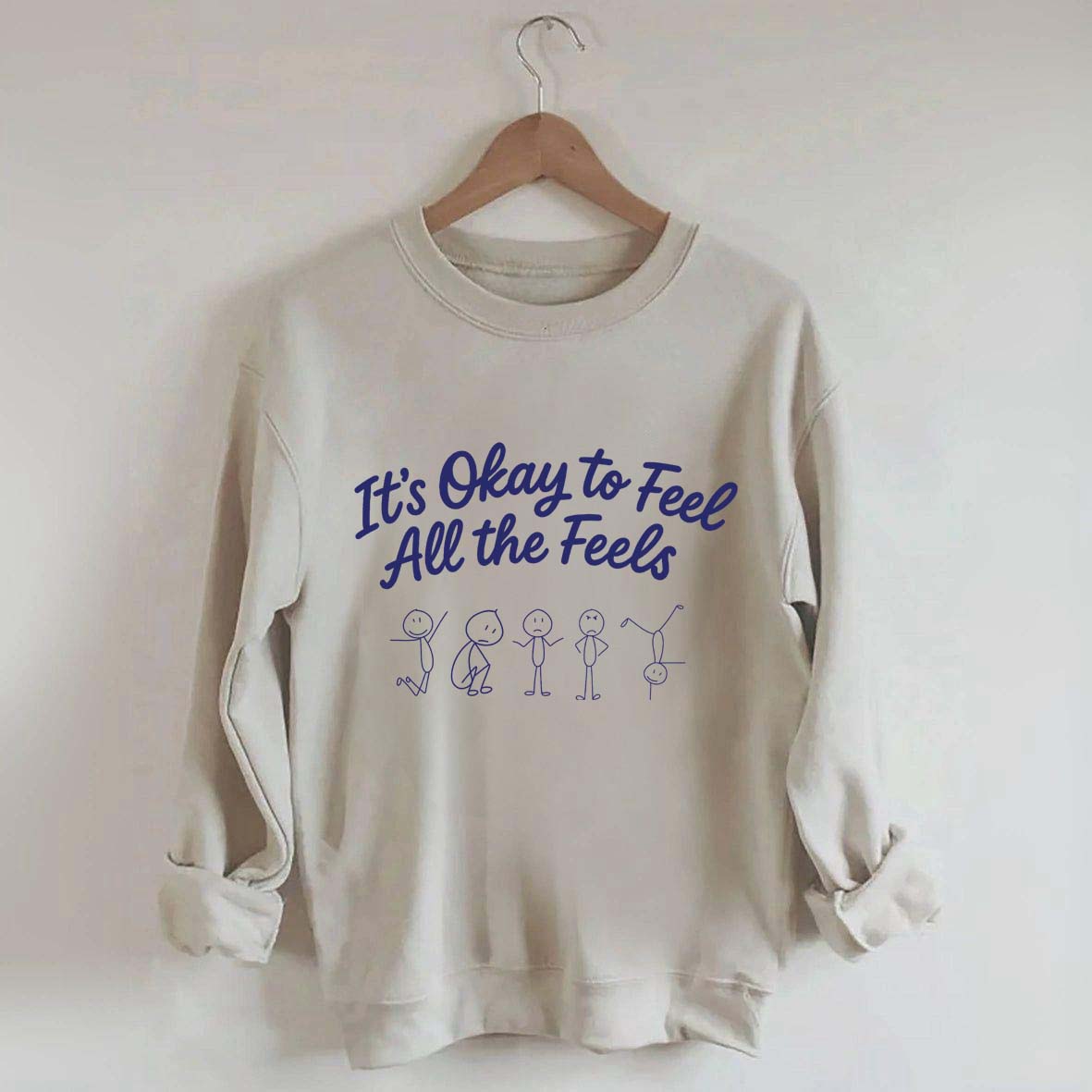 It's Okay To Feel All The Feels Mental Health Sweatshirt