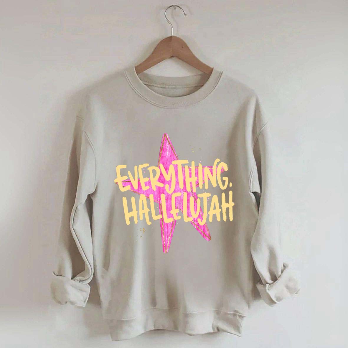 Everything Hallelujah Minimal Religious Sweatshirt
