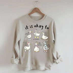 It is Okay To Words Of Affirmation Kindness Sweatshirt