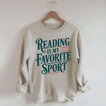 Reading Is My Favorite Sport Day Sweatshirt