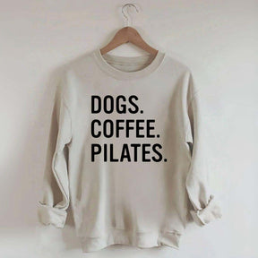 Dogs Coffee Pilates Sweatshirt