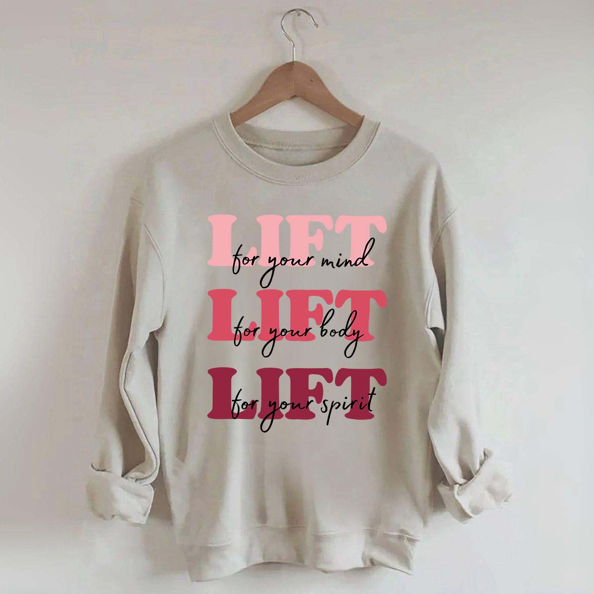 Lift for Your Mind Sweatshirt