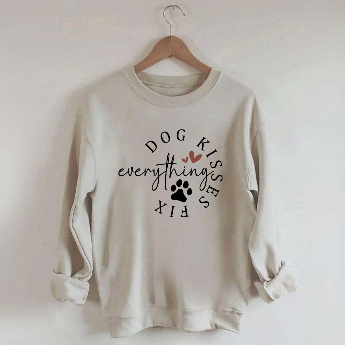 Dog Kisses Fix Everything Sweatshirt