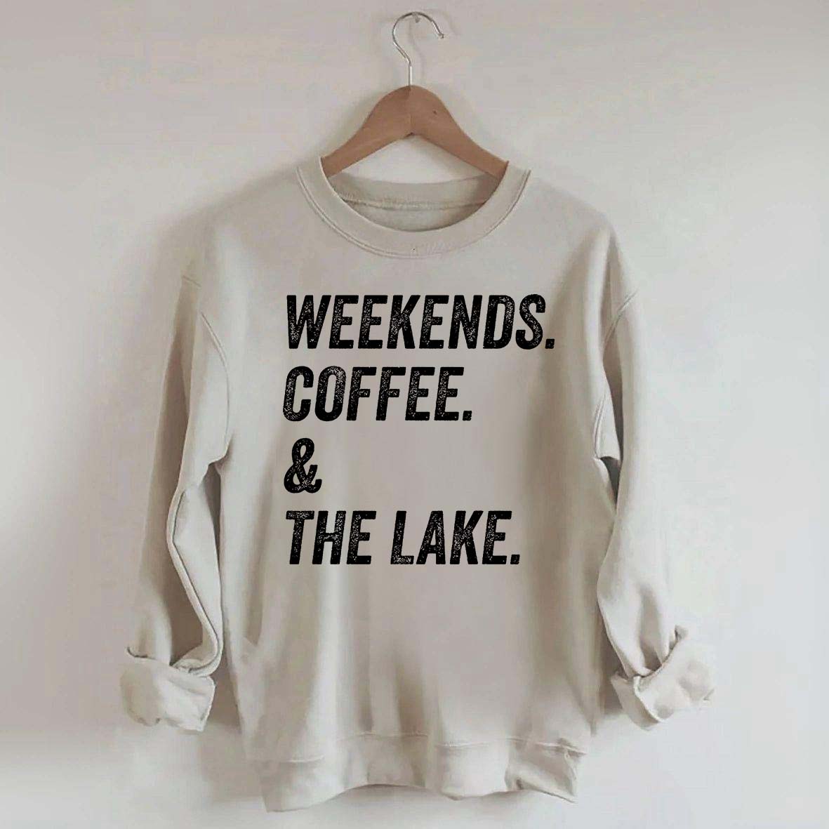 Funny Weekends Coffee and the Lake Sweatshirt