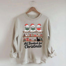 Cute Ghost All Booked For Christmas Sweatshirt