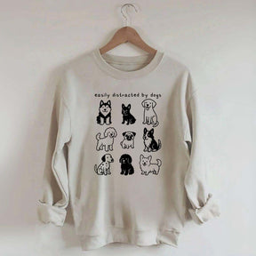 Funny Cute Easily Distracted By Dogs Sweatshirt