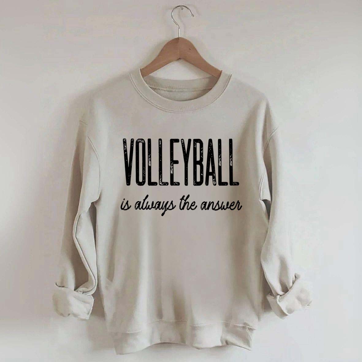 Volleyball Is Always The Answer Sweatshirt