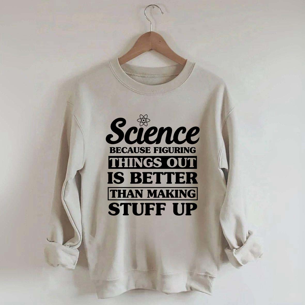 New Scientist Funny Sweatshirt